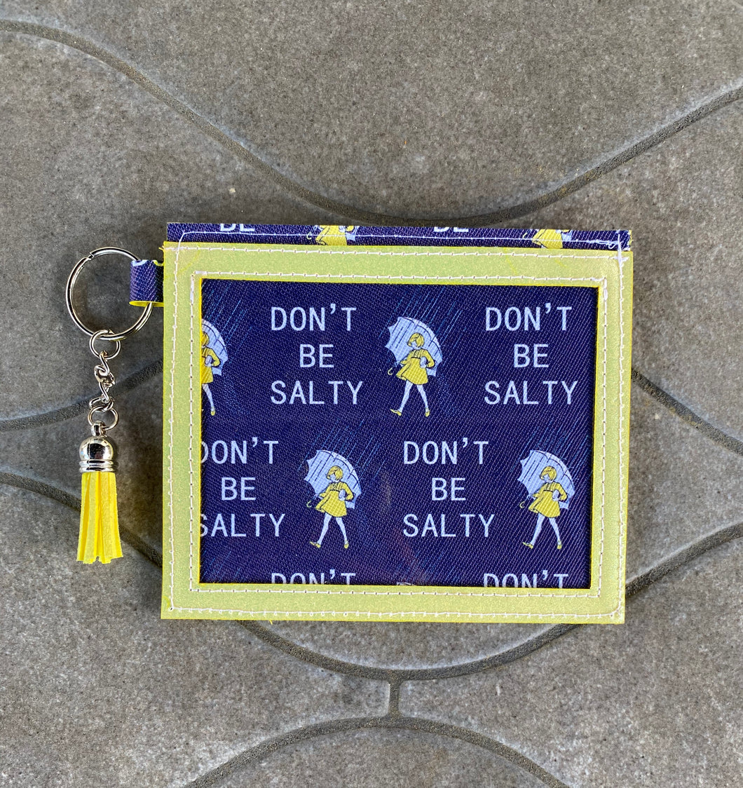 Don’t Be Salty Covid Vaccination Card Holder/Wallet